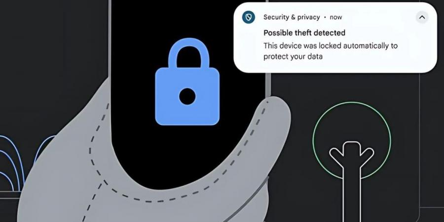 جوجل تطوّر ميزة جديدة لحماية أجهزة أندرويد من السرقة - اخبارك الان