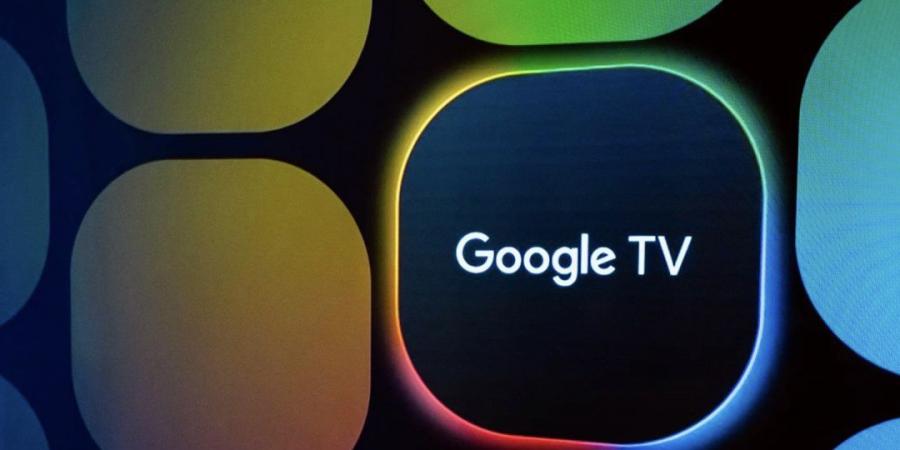 ‏Google TV و Android TV يشهدان نموًا هائلاً ليصلا إلى 270 مليون جهاز - اخبارك الان