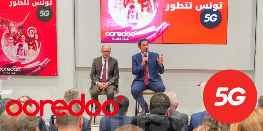 Ooredoo تونس تطلق الجيل الخامس: خطوة نحو المستقبل الرقمي - اخبارك الان