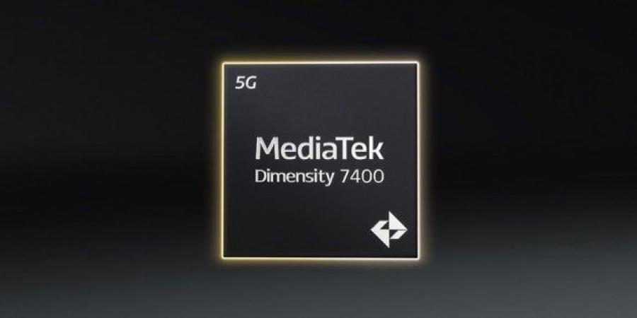 MediaTek تكشف عن معالجي Dimensity 7400 و 7400X بقدرات متطورة - اخبارك الان